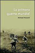 la primera guerra mundial-micheal howard-9788484324195 la primera guerra mundial-micheal howard-9788484324195