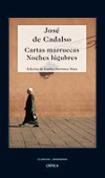 cartas marruecas: noches lugubres-jose de cadalso-9788484329695 cartas marruecas: noches lugubres-jose de cadalso-9788484329695
