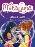 mila & luna: ¿bruja o hada?-prunella bat-marcella drago-alice fornasetti-9788484414995 mila & luna: ¿bruja o hada?-prunella bat-marcella drago-alice fornasetti-9788484414995