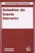 estudios de teoria literaria-jose dominguez caparros-9788484422495 estudios de teoria literaria-jose dominguez caparros-9788484422495