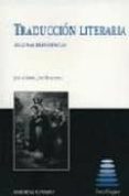 traduccion literaria: algunas experiencias-9788484443995 traduccion literaria: algunas experiencias-9788484443995