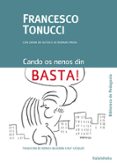 cando os nenos din basta-francesco tonucci-9788484642695 cando os nenos din basta-francesco tonucci-9788484642695