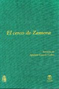 el cerco de zamora-agustin garcia calvo-9788485708895 el cerco de zamora-agustin garcia calvo-9788485708895