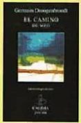 el camino de weg (ed. bilingüe)-germain droogenbroodt-9788489972995 el camino de weg (ed. bilingüe)-germain droogenbroodt-9788489972995