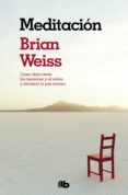 meditación (ebook)-brian weiss-9788490194195 meditación (ebook)-brian weiss-9788490194195