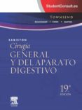 sabiston. cirugia general y del aparato digestivo-c. m. townsend jr.-9788490225295 sabiston. cirugia general y del aparato digestivo-c. m. townsend jr.-9788490225295