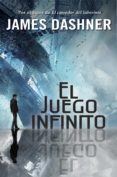 el juego infinito (el juego infinito 1) (ebook)-james dashner-9788490433195 el juego infinito (el juego infinito 1) (ebook)-james dashner-9788490433195