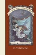 el ventanal (una serie de catastróficas desdichas 3) (ebook)-lemony snicket-9788490438695 el ventanal (una serie de catastróficas desdichas 3) (ebook)-lemony snicket-9788490438695