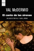 el canto de las sirenas. (ebook)-val mcdermid-9788490563595 el canto de las sirenas. (ebook)-val mcdermid-9788490563595