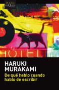 de que hablo cuando hablo de escribir-haruki murakami-9788490665695 de que hablo cuando hablo de escribir-haruki murakami-9788490665695