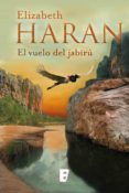 el vuelo de jabirú (ebook)-elizabeth haran-9788490694695 el vuelo de jabirú (ebook)-elizabeth haran-9788490694695