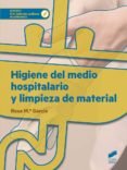 higiene del medio hospitalario y limpieza de material (ebook)-rosa maria garcia-9788490779095 higiene del medio hospitalario y limpieza de material (ebook)-rosa maria garcia-9788490779095