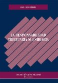 la responsabilidad tributaria subsidiaria (ebook)-9788490856895 la responsabilidad tributaria subsidiaria (ebook)-9788490856895