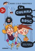 la guerra del bosc (l agus i els monstres 4)-patricia geis-9788491010395 la guerra del bosc (l agus i els monstres 4)-patricia geis-9788491010395
