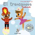 el trencanous. el meu primer llibre de sons-marion billet-9788491373995 el trencanous. el meu primer llibre de sons-marion billet-9788491373995