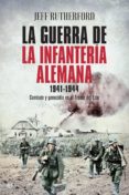 la guerra de la infantería alemana. 1941-1944 (ebook)-jeff rutherford-9788491640295 la guerra de la infantería alemana. 1941-1944 (ebook)-jeff rutherford-9788491640295