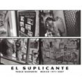el suplicante: mexico 1971-2007-juan villoro-9788492480395 el suplicante: mexico 1971-2007-juan villoro-9788492480395
