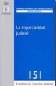 la imparcialidad judicial-9788492596195 la imparcialidad judicial-9788492596195