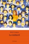 la imbecil-merce company-9788492671595 la imbecil-merce company-9788492671595