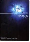 rompiente (ed. bilingüe)-jorie graham-9788492799695 rompiente (ed. bilingüe)-jorie graham-9788492799695