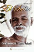 el sabio : conversaciones con sri ramana maharsa-mahendra tevar-9788493809195 el sabio : conversaciones con sri ramana maharsa-mahendra tevar-9788493809195