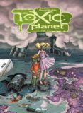 toxic planet integral-david ratte-9788494027895 toxic planet integral-david ratte-9788494027895