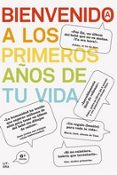 bienvenido/a a los primeros años de tu vida-carlos rubio-noelia terrer-9788494029295 bienvenido/a a los primeros años de tu vida-carlos rubio-noelia terrer-9788494029295