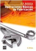 operaciones básicas de fabricación-9788494140495 operaciones básicas de fabricación-9788494140495