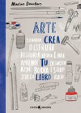 arte, crea tu libro-marion deuchars-9788494516795 arte, crea tu libro-marion deuchars-9788494516795