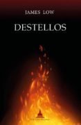 destellos-james low-9788494532795 destellos-james low-9788494532795