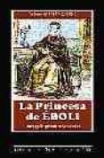 la princesa de eboli: una guia para reconocerla-antonio herrera casado-9788495179395 la princesa de eboli: una guia para reconocerla-antonio herrera casado-9788495179395