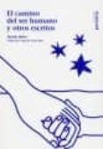 el camino del ser humano y otros escritos-martin buber-9788495334695 el camino del ser humano y otros escritos-martin buber-9788495334695