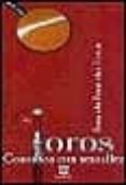 los toros contados con sencillez-fernando fernandez roman-9788495354495 los toros contados con sencillez-fernando fernandez roman-9788495354495