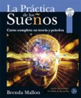 la practica de los sueños-brenda mallon-9788495973795 la practica de los sueños-brenda mallon-9788495973795