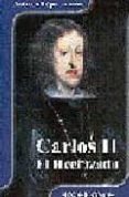 carlos ii: el hechizado-antonio lopez alonso-9788496115095 carlos ii: el hechizado-antonio lopez alonso-9788496115095