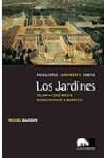 los jardines: paisajistas jardineros poetas: islam, edad media, r enacimiento, barroco-michel baridon-9788496258495 los jardines: paisajistas jardineros poetas: islam, edad media, r enacimiento, barroco-michel baridon-9788496258495
