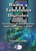 radio y television digitales-tomas perales benito-9788496300095 radio y television digitales-tomas perales benito-9788496300095