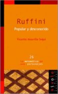 ruffini: popular y desconocido-vicente meavilla segui-9788496566095 ruffini: popular y desconocido-vicente meavilla segui-9788496566095