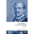 o donnell: en busca del centro politico-antonio manuel moral roncal-9788496729995 o donnell: en busca del centro politico-antonio manuel moral roncal-9788496729995