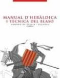 manual d heraldica i tecnica del blaso-armand de fluvia i escorsa-9788496786295 manual d heraldica i tecnica del blaso-armand de fluvia i escorsa-9788496786295