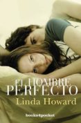 el hombre perfecto-linda howard-9788496829695 el hombre perfecto-linda howard-9788496829695