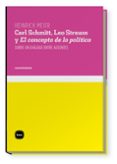 carl schimtt, leo strauss y el concepto de lo politico-heinrich meier-9788496859395 carl schimtt, leo strauss y el concepto de lo politico-heinrich meier-9788496859395