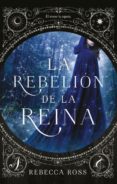 la rebelion de la reina-rebecca ross-9788496886995 la rebelion de la reina-rebecca ross-9788496886995