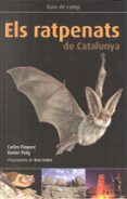els ratpenats a catalunya-carles flaquer-xavier puig-9788496905795 els ratpenats a catalunya-carles flaquer-xavier puig-9788496905795
