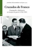 cruzados de franco-antonio cesar moreno cantano-9788497047395 cruzados de franco-antonio cesar moreno cantano-9788497047395