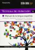 tecnicas de redaccion 6: manual de lengua española-andrea pastor-dionisio escobar-esther mayoral-9788497328395 tecnicas de redaccion 6: manual de lengua española-andrea pastor-dionisio escobar-esther mayoral-9788497328395