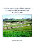el desarrollo rural como estrategia territorial: las perspectivas de los espacios rurales en castilla y leon-antonio maya frades-9788497734295 el desarrollo rural como estrategia territorial: las perspectivas de los espacios rurales en castilla y leon-antonio maya frades-9788497734295