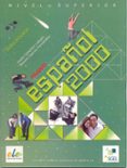 nuevo español 2000 superior solucio-jesus sanchez-9788497783095 nuevo español 2000 superior solucio-jesus sanchez-9788497783095