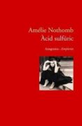 acid sulfuric-amelie nothomb-9788497872195 acid sulfuric-amelie nothomb-9788497872195