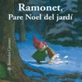 ramonet, pare noel del jardi.-antoon krings-9788498014495 ramonet, pare noel del jardi.-antoon krings-9788498014495